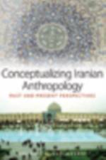 Conceptualizing Iranian Anthropology