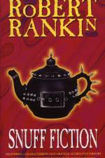 Snuff Fiction af Robert Rankin