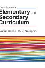 Case Studies in Elementary and Secondary Curriculum af Marius J. Boboc