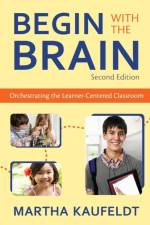 Begin With the Brain
