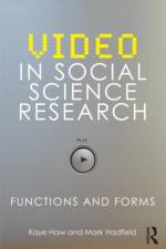Video in Social Science Research af Kaye (University of Nottingham Haw