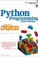 Python Programming for the Absolute Beginner af Michael (UCLA) Dawson
