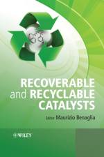Recoverable and Recyclable Catalysts af M Benaglia