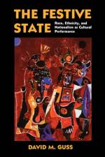 The Festive State af David M. Guss
