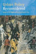 Urban Policy Reconsidered af Charles C. Euchner