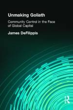 Unmaking Goliath af James DeFilippis