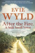 After the Fire, A Still Small Voice af Evie Wyld