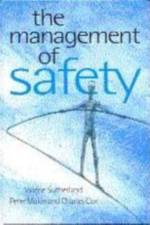 The Management of Safety af Valerie J Sutherland