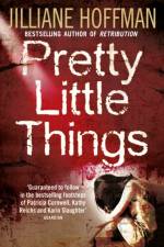 Pretty Little Things af Jilliane Hoffman