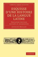 Esquisse d'une histoire de la langue latine af Antoine Meillet
