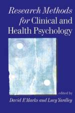 Research Methods for Clinical and Health Psychology