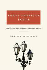 Three American Poets af William Spengemann