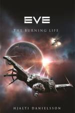 Eve: The Burning Life af Hjalti Danielsson
