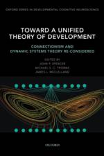 Toward a Unified Theory of Development af John (Assistant Professor of Psychology Spencer