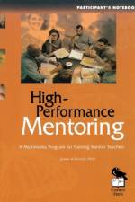 High-Performance Mentoring Participant's Notebook af James B Rowley