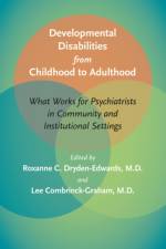 Developmental Disabilities from Childhood to Adulthood