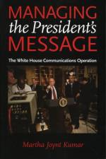 Managing the President's Message af Martha Joynt (Towson University) Kumar