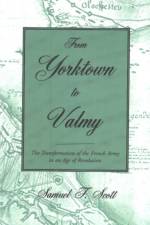 From Yorktown to Valmy af Samuel F. Scott