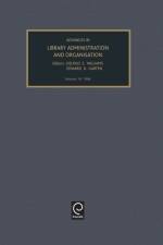 Advances in Library Administration and Organization