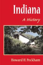 Indiana af Howard H. Peckham