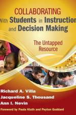 Collaborating With Students in Instruction and Decision Making