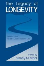The Legacy of Longevity