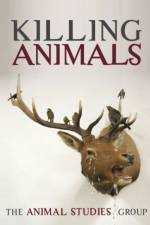 Killing Animals af The Animal Studies Group
