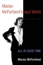 Marian McPartland's Jazz World af Marian McPartland