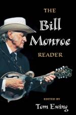 The Bill Monroe Reader