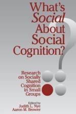 What's Social about Social Cognition?