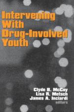 Intervening With Drug-Involved Youth