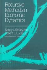 Recursive Methods in Economic Dynamics af Nancy L. Stokey