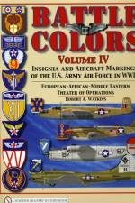 Battle Colors Volume IV af Robert A. Watkins
