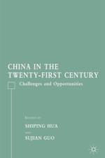 China in the Twenty-First Century af S. Hua