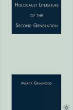 Holocaust Literature of the Second Generation af M. Vaul-Grimwood