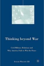 Thinking beyond War af I. Wilson