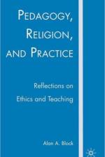 Pedagogy, Religion, and Practice af A. Block