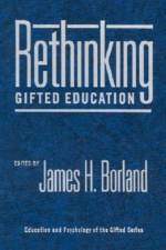 Rethinking Gifted Education
