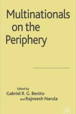 Multinationals on the Periphery
