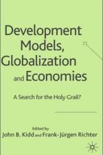 Development Models, Globalization and Economies af John B. Kidd