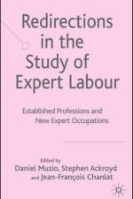 Redirections in the Study of Expert Labour