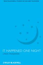 It Happened One Night af Linda (Ohio State University Mizejewski