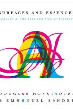 Surfaces and Essences af Douglas Hofstadter