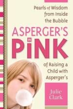 Asperger's in Pink af Julie Clark