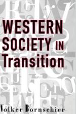 Western Society in Transition af Volker Bornschier
