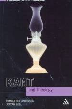 Kant and Theology af Prof Pamela Sue Anderson