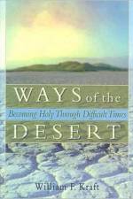 Ways of the Desert af Harold G (Duke Univ Medical Ctr Koenig