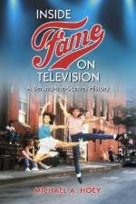 Inside Fame on Television af Michael A. Hoey