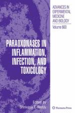 Paraoxonases in Inflammation, Infection, and Toxicology af Srinivasa T. Reddy