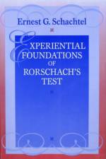 Experiential Foundations of Rorschach's Test